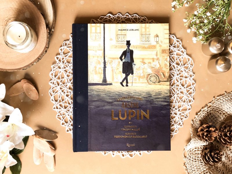 Arsène Lupin. Ladro gentiluomo – Maurice Leblanc