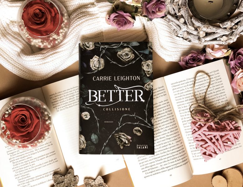 Better. Collisione – Carrie Leighton