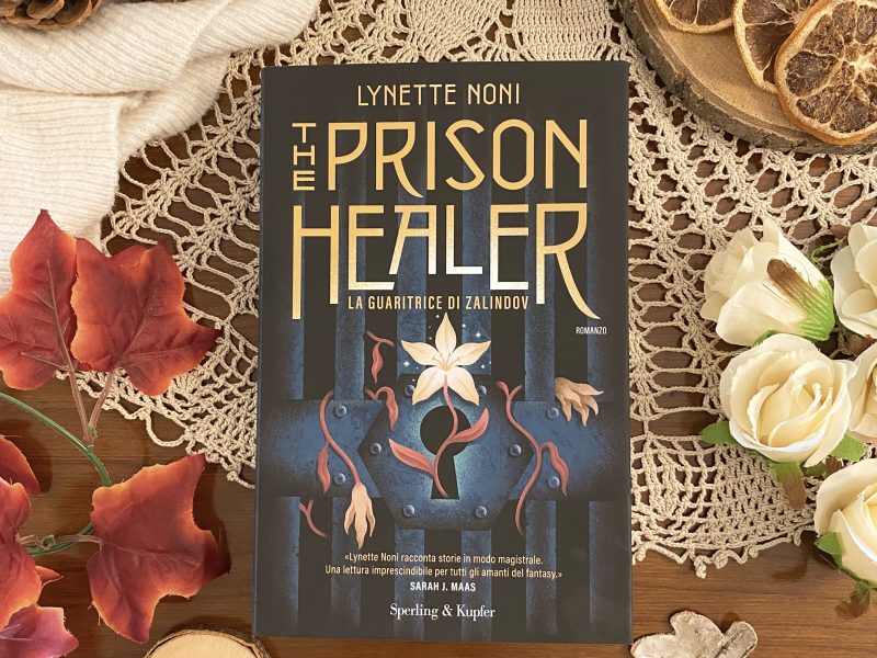 The prison healer. La guaritrice di Zalindov – Lynette Noni