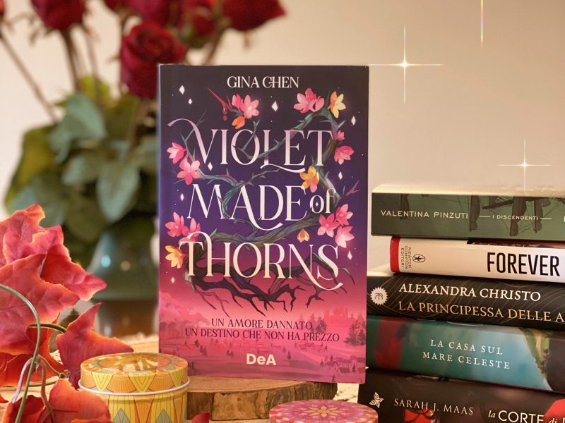 Violet made of thorns – Gina Chen