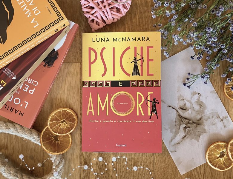 Psiche e Amore – Luna McNamara