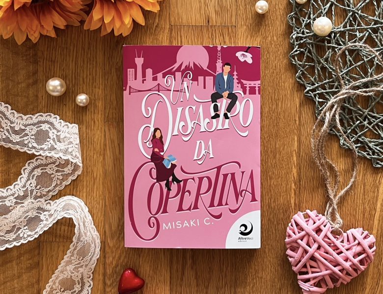 Un disastro da copertina – Misaki C.