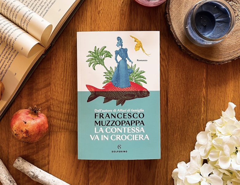 La contessa va in crociera – Francesco Muzzopappa