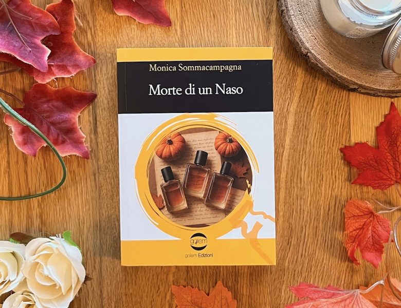 Morte di un naso – Monica Sommacampagna