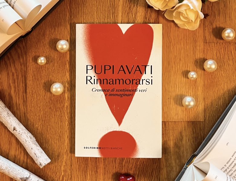 Rinnamorarsi – Pupi Avati