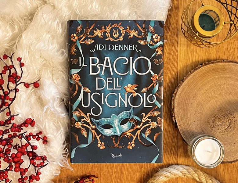 Il bacio dell’usignolo – Adi Denner