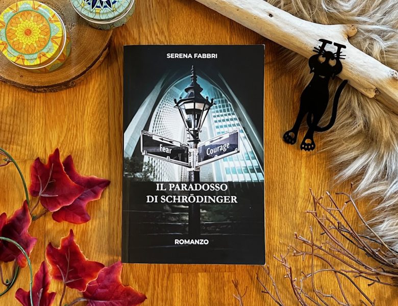 Il paradosso di Schrödinger – Serena Fabbri