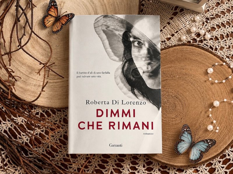 Dimmi che rimani – Roberta Di Lorenzo